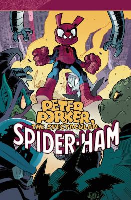 Peter Porker, The Spectacular Spider-Ham: The Complete Collection #2