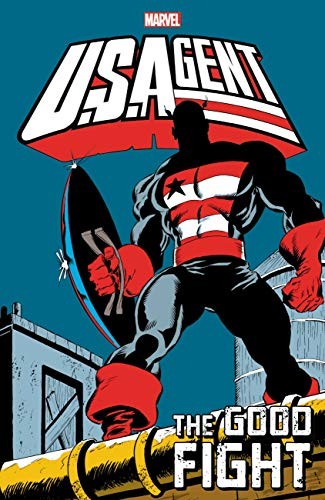 U.S.Agent: The Good Fight #[nn] cover