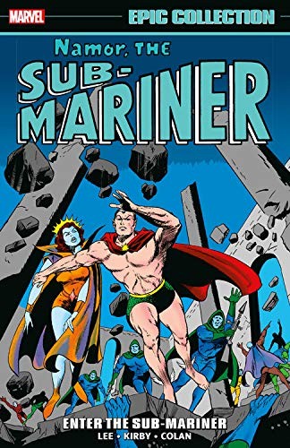 Namor, the Sub-Mariner Epic Collection #1 cover