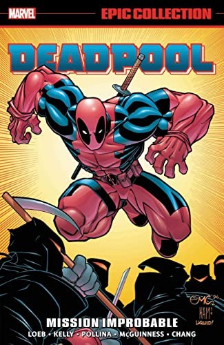 Deadpool Epic Collection #2