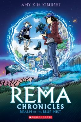 The Rema Chronicles: Realm of the Blue Mist #[nn]