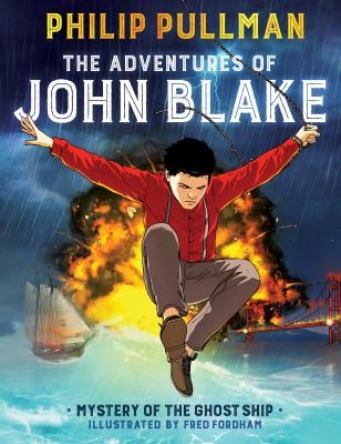 The Adventures of John Blake: Mystery of the Ghost Ship #[nn]