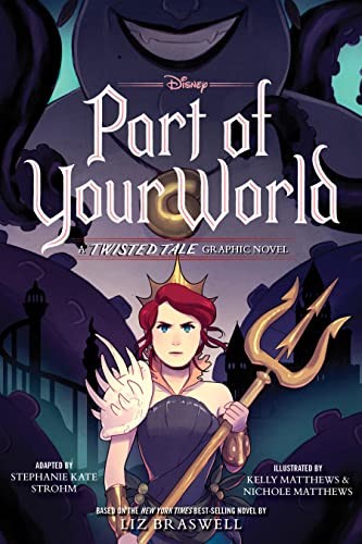 Part of Your World: A Twisted Tale Graphic Novel #[nn]