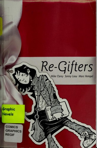 Re-Gifters #[nn] cover