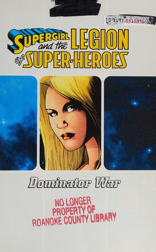 Supergirl and the Legion of Super-Heroes: Dominator War #[nn] cover