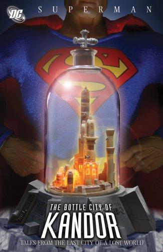 Superman: The Bottle City of Kandor #[nn] cover