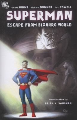 Superman: Escape from Bizarro World #[nn] cover