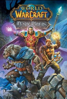 World of Warcraft: Dark Riders #[nn]
