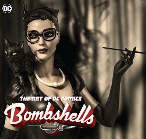 The Art of DC Comics Bombshells #[nn]