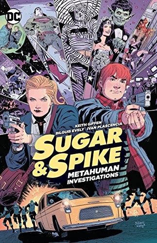 Sugar & Spike: Metahuman Investigations #[nn] cover