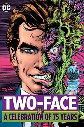 Two-Face: A Celebration of 75 Years