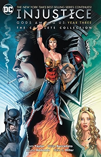 Injustice: Gods Among Us: Year Three - The Complete Collection #[nn] cover