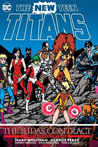 New Teen Titans: The Judas Contract - The Deluxe Edition