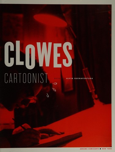 The Art of Daniel Clowes: Modern Cartoonist