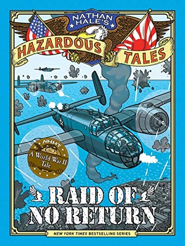 Nathan Hale's Hazardous Tales #7 cover