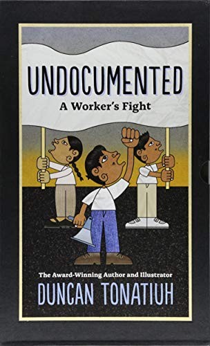 Undocumented A Worker's Fight