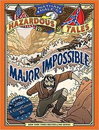 Nathan Hale's Hazardous Tales #[9] cover