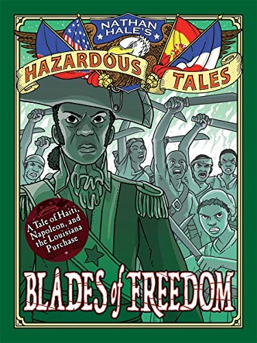 Nathan Hale's Hazardous Tales #[10]