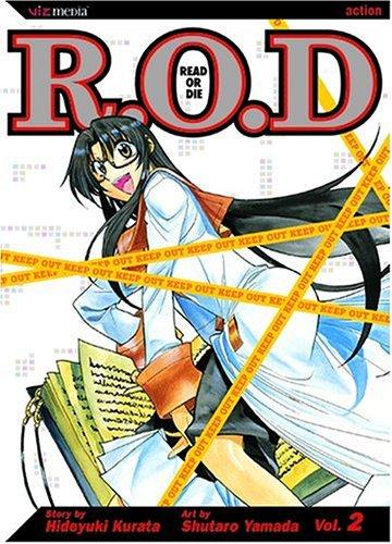 R. O. D.: Read or Die #2