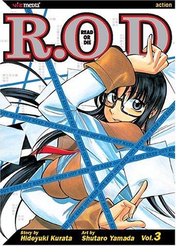 R. O. D.: Read or Die #3