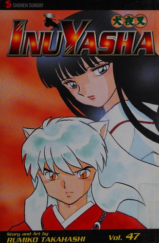 InuYasha [Inu-Yasha] #47 cover