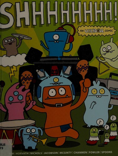 Shhhhhhhh! An Uglydoll Comic #[nn]