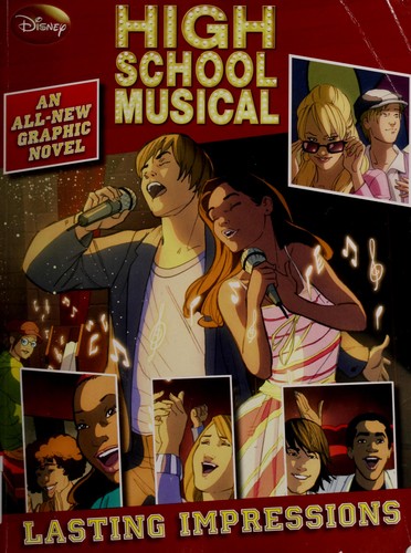 High School Musical: Lasting Impressions