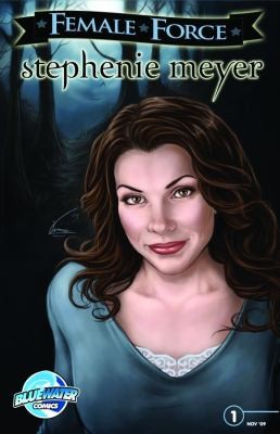 Female Force: Stephenie Meyer #1