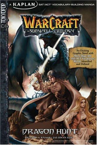 WarCraft: The Sunwell Trilogy #1