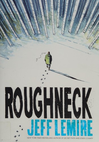 Roughneck