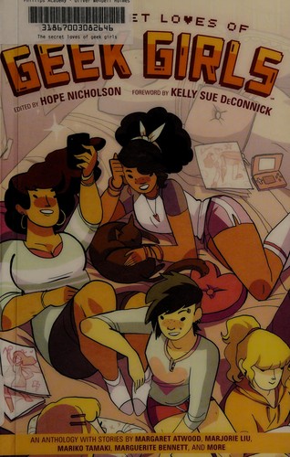 The Secret Loves of Geek Girls #[nn]