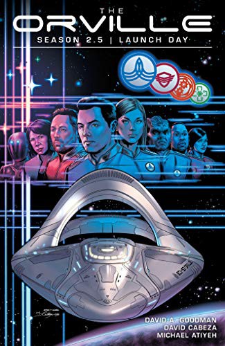The Orville Season 2.5: Launch Day #[nn] cover