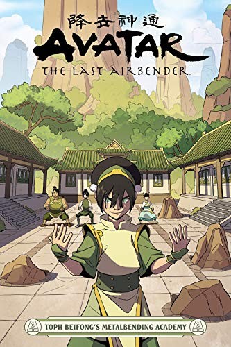 Nickelodeon Avatar: The Last Airbender - Toph Beifong's Metalbending Academy #[nn] cover