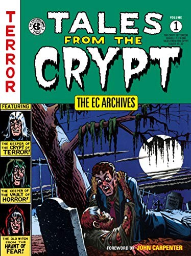 The EC Archives: Tales from the Crypt #1 cover
