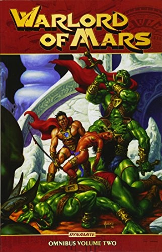 Warlord of Mars Omnibus #2