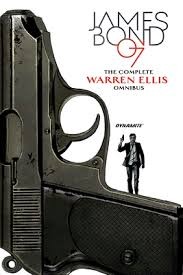 James Bond: The Complete Warren Ellis Collection #[nn] cover