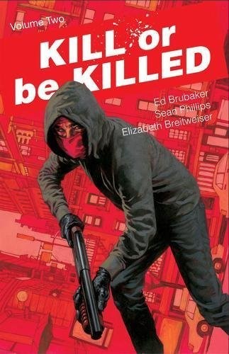 Kill or Be Killed #2 cover