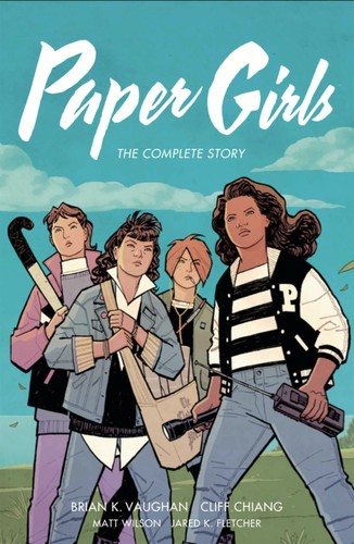 Paper Girls: The Complete Story #[nn] cover