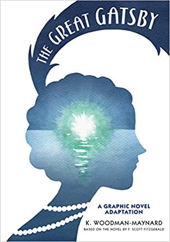 The Great Gatsby: A Graphic Novel Adaptation #[nn] cover