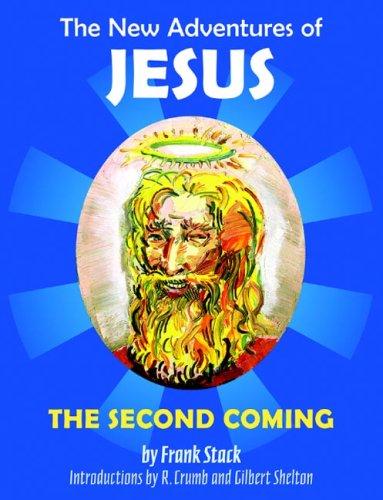 The New Adventures of Jesus: The Second Coming #[nn]
