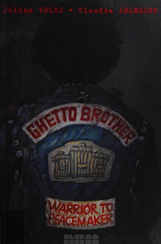 Ghetto Brother: Warrior to Peacemaker #[nn]