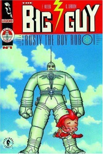 The Big Guy and Rusty the Boy Robot #[nn] cover