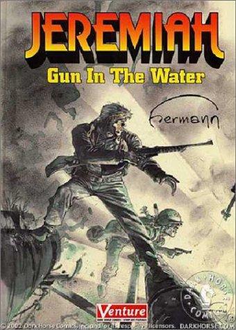 Jeremiah: Gun in the Water #[nn] cover