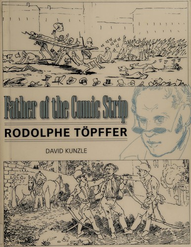 Father of the Comic Strip: Rodolphe Töpffer #[nn] cover