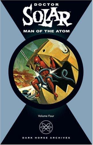 Doctor Solar, Man of the Atom #4 cover