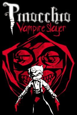 Pinocchio, Vampire Slayer #[nn]
