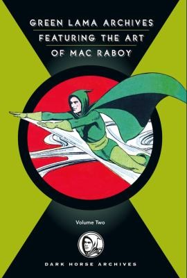 Green Lama Featuring the Art of Mac Raboy #2 cover
