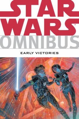 Star Wars Omnibus: Early Victories #[nn] cover