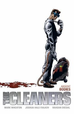 The Cleaners: Absent Bodies #[nn] cover