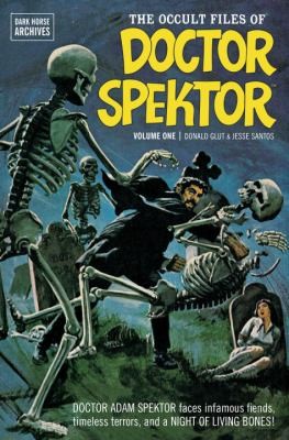 The Occult Files of Doctor Spektor Archives #1 cover